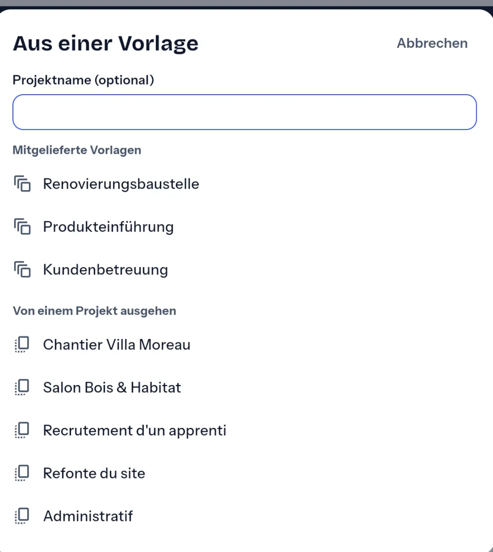 Ein Projekt aus einer mitgelieferten Vorlage oder einem bestehenden Projekt anlegen.